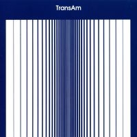 Trans Am - Trans Am ryhmässä VINYYLI / Pop-Rock @ Bengans Skivbutik AB (2543506)