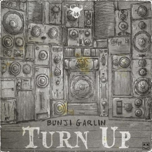 Garlin Bunji - Turn Up ryhmässä CD @ Bengans Skivbutik AB (2545381)