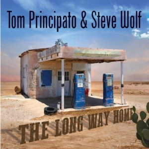 Principato Tom & Steve Wolf - The Long Way Home ryhmässä CD @ Bengans Skivbutik AB (2545433)