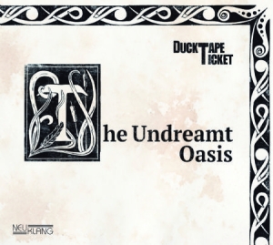 Ducktapeticket - Undreamt Oasis ryhmässä CD @ Bengans Skivbutik AB (2545556)