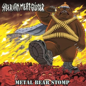 Siberian Meat Grinder - Metal Bear Stomp ryhmässä VINYYLI @ Bengans Skivbutik AB (2545562)