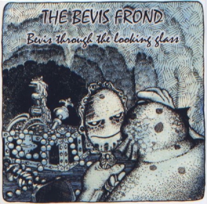 Bevis Frond The - Bevis Through The Looking Glass ryhmässä CD @ Bengans Skivbutik AB (2546353)