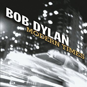 Dylan Bob - Modern Times ryhmässä VINYYLI @ Bengans Skivbutik AB (2546383)