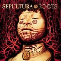 SEPULTURA - ROOTS ryhmässä MK Test 4 @ Bengans Skivbutik AB (2546414)