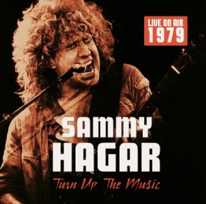 Hagar Sammy - Turn Up The Music 1979 (Fm) ryhmässä CD @ Bengans Skivbutik AB (2546720)