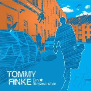 Finke Tommy - Ein Herz Für Anarchie ryhmässä CD @ Bengans Skivbutik AB (2546745)