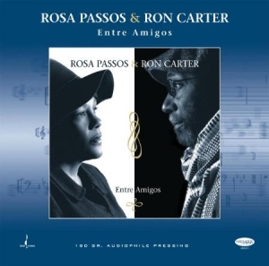 Passos Rosa & Ron Carter - Entre Amigos ryhmässä VINYYLI @ Bengans Skivbutik AB (2546778)