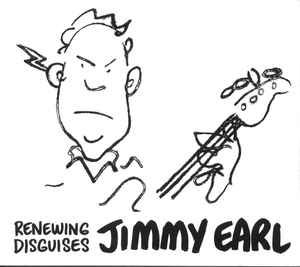 Earl Jimmy - Renewing Disguises ryhmässä ME SUOSITTELEMME / Joululahjavinkki: CD @ Bengans Skivbutik AB (2546909)