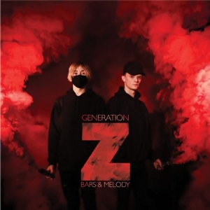 Bars & Melody - Generation Z ryhmässä CD @ Bengans Skivbutik AB (2546931)