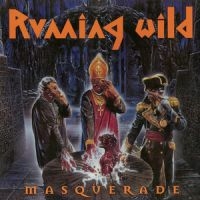 Running Wild - Masquerade (Vinyl) ryhmässä VINYYLI @ Bengans Skivbutik AB (2547689)