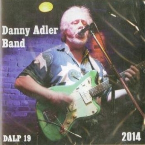 Adler Danny - Danny Adler Band ryhmässä ME SUOSITTELEMME / Joululahjavinkki: CD @ Bengans Skivbutik AB (2547730)