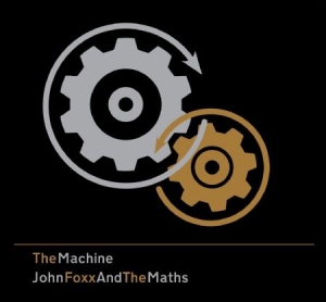 Foxx John & Maths - Machine ryhmässä CD @ Bengans Skivbutik AB (2547821)