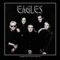 Eagles - Unplugged 1994 (The Second Night) V ryhmässä VINYYLI @ Bengans Skivbutik AB (2548207)