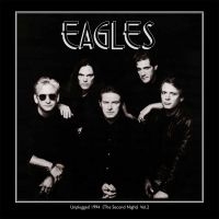 Eagles - Unplugged 1994 (The Second Night) V ryhmässä VINYYLI @ Bengans Skivbutik AB (2548211)