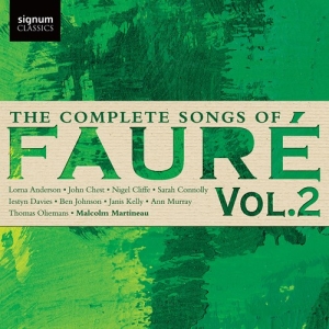 Fauré Gabriel - The Complete Songs Of Faure, Vol. 2 ryhmässä ME SUOSITTELEMME / Joululahjavinkki: CD @ Bengans Skivbutik AB (2548303)