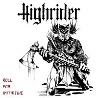 Highrider - Roll For Initiative ryhmässä The Sign Records @ Bengans Skivbutik AB (2548684)