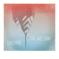 Dikembe/The Jazz June - Split - ryhmässä VINYYLI @ Bengans Skivbutik AB (2548892)