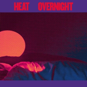 Heat - Overnight ryhmässä ME SUOSITTELEMME / Joululahjavinkki: Vinyyli @ Bengans Skivbutik AB (2549034)