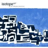 Isotope 217 - Unstable Molecule ryhmässä VINYYLI @ Bengans Skivbutik AB (2549063)