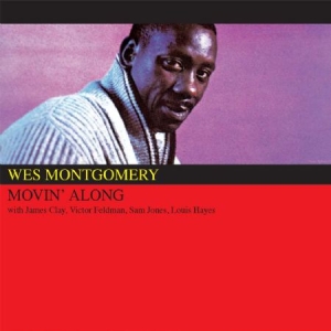 Montgomery Wes - Movin' Along ryhmässä CD @ Bengans Skivbutik AB (2549089)