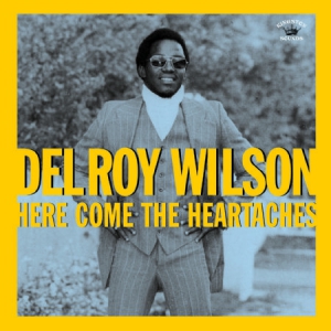 Delroy Wilson - Here Come The Heartaches ryhmässä CD @ Bengans Skivbutik AB (2549103)