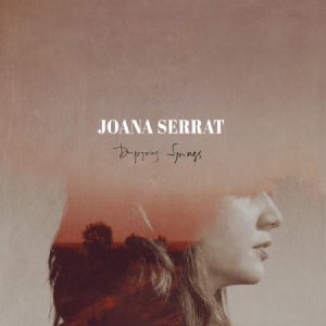 Joana Serrat - Dripping Springs ryhmässä VINYYLI @ Bengans Skivbutik AB (2549581)