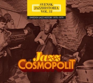 Various Artists - Svensk Jazzhistoria Vol. 11: Jazz C ryhmässä CD @ Bengans Skivbutik AB (2551159)