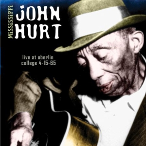 Hurt Mississippi John - Live Oberlin College ryhmässä CD @ Bengans Skivbutik AB (2551362)