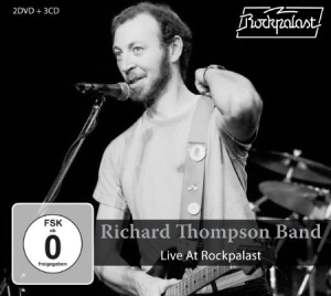 Thompson Richard - Live At Rockpalast (3Cd+2Dvd) ryhmässä Minishops / Richard Thompson @ Bengans Skivbutik AB (2551415)