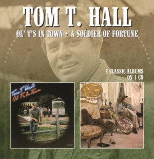 Hall Tom T. - Ol' T's In Town/A Soldier Of Fortun ryhmässä CD @ Bengans Skivbutik AB (2551711)