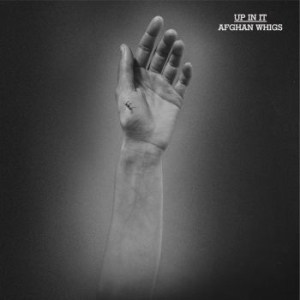 Afghan Whigs - Up In It (Re-Issue) ryhmässä VINYYLI @ Bengans Skivbutik AB (2553143)