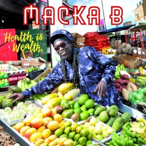 Macka B - Health Is Wealth ryhmässä CD @ Bengans Skivbutik AB (2553166)