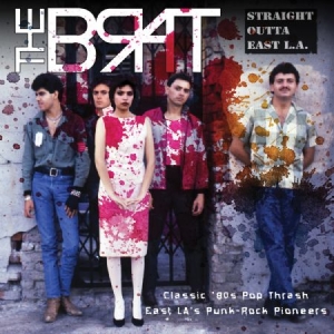 Brat - Straight Outta East L.A. ryhmässä CD @ Bengans Skivbutik AB (2553168)