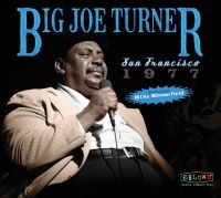 Turner Big Joe - San Francisco 1977 ryhmässä CD @ Bengans Skivbutik AB (2553170)