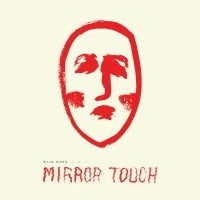 Wild Ones - Mirror Touch ryhmässä VINYYLI @ Bengans Skivbutik AB (2553176)