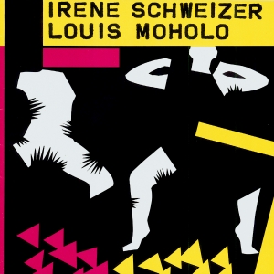 Irène Schweizer Louis Moholo - Irène Schweizer - Louis Moholo ryhmässä CD @ Bengans Skivbutik AB (2553292)