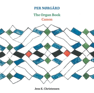 Nörgård Per - The Organ Book - Canon ryhmässä ME SUOSITTELEMME / Joululahjavinkki: CD @ Bengans Skivbutik AB (2556690)