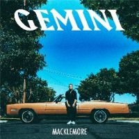 MACKLEMORE - GEMINI ryhmässä CD @ Bengans Skivbutik AB (2556897)