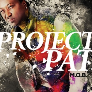 Project Pat - M.O.B. ryhmässä CD @ Bengans Skivbutik AB (2557286)