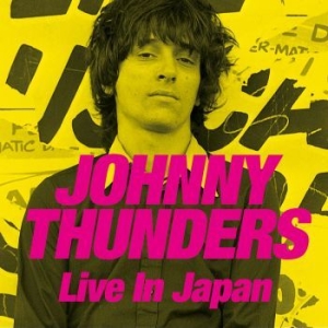 Thunders Johnny - Live In Japan (2 Cd + Dvd) ryhmässä CD @ Bengans Skivbutik AB (2557314)