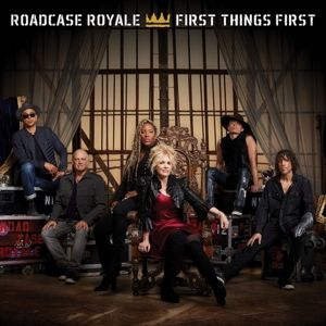 Roadcase Royale - First Things First ryhmässä ME SUOSITTELEMME / Joululahjavinkki: CD @ Bengans Skivbutik AB (2560248)