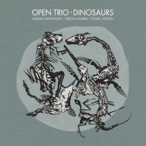 Open Trio - Dinosaurs ryhmässä CD @ Bengans Skivbutik AB (2561271)