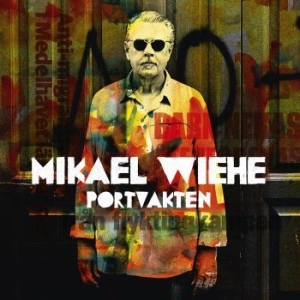 Mikael Wiehe - Portvakten ryhmässä Minishops / Mikael Wiehe @ Bengans Skivbutik AB (2572206)