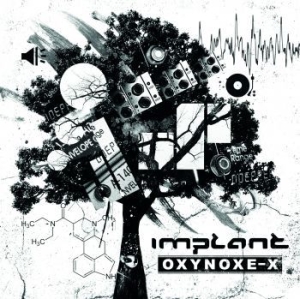 Implant - Oxynoxe-X ryhmässä CD @ Bengans Skivbutik AB (2572230)