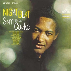 Sam Cooke - Night Beat ryhmässä ME SUOSITTELEMME / Bengans Henkilökunnan Vinkit / Find your soul @ Bengans Skivbutik AB (2572485)