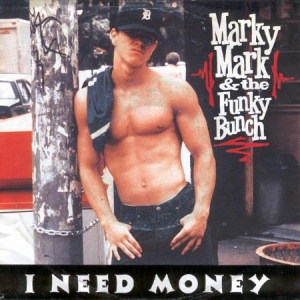 Marky Mark & the Funky Bunch - I Need Money ryhmässä VINYYLI @ Bengans Skivbutik AB (2594013)