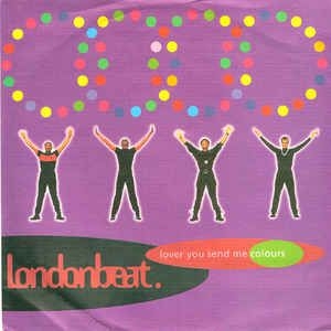 Londonbeat. - Lover You Send Me Colours ryhmässä VINYYLI @ Bengans Skivbutik AB (2594023)