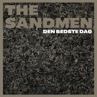 The Sandmen - Den Bedste Dag ryhmässä VINYYLI @ Bengans Skivbutik AB (2607540)