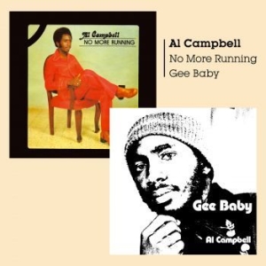 Al Campbell - Gee Baby + No More Running ryhmässä CD @ Bengans Skivbutik AB (2607645)