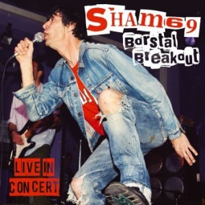 Sham 69 - Borstal Breakout Live In London (Cd ryhmässä CD @ Bengans Skivbutik AB (2607647)